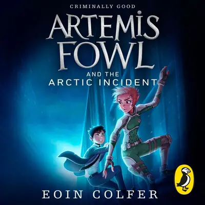 Artemis Fowl The Arctic Incident 北极事件