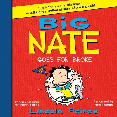 Big Nate Goes For Broke 全力以赴