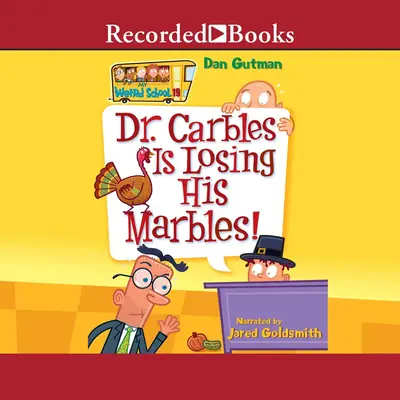 Dr. Carbles Is Losing His Marbles! 卡布尔斯博士快疯了！