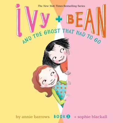 Ivy+Bean and the Ghost That Had to Go 赶鬼记
