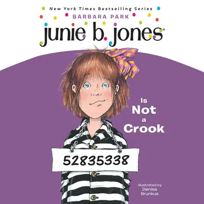 Junie B. Jones Is Not a Crook 她不是小偷