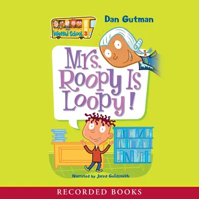 Mrs. Roopy Is Loopy! 露皮夫人疯了！