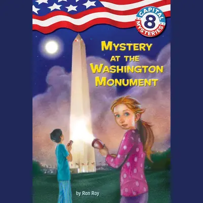 Mystery at the Washington Monument 华盛顿纪念碑之谜