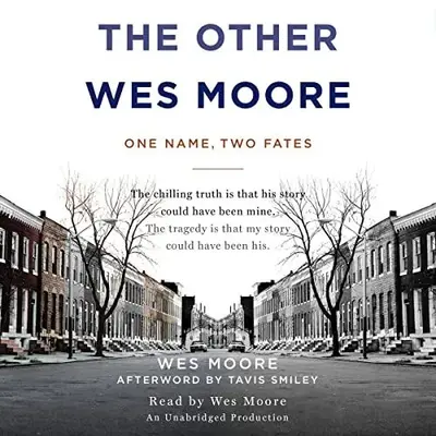 The Other Wes Moore 另一个韦斯·摩尔
